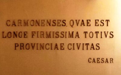 « Carmonenses, quae est longe firmissima.. »